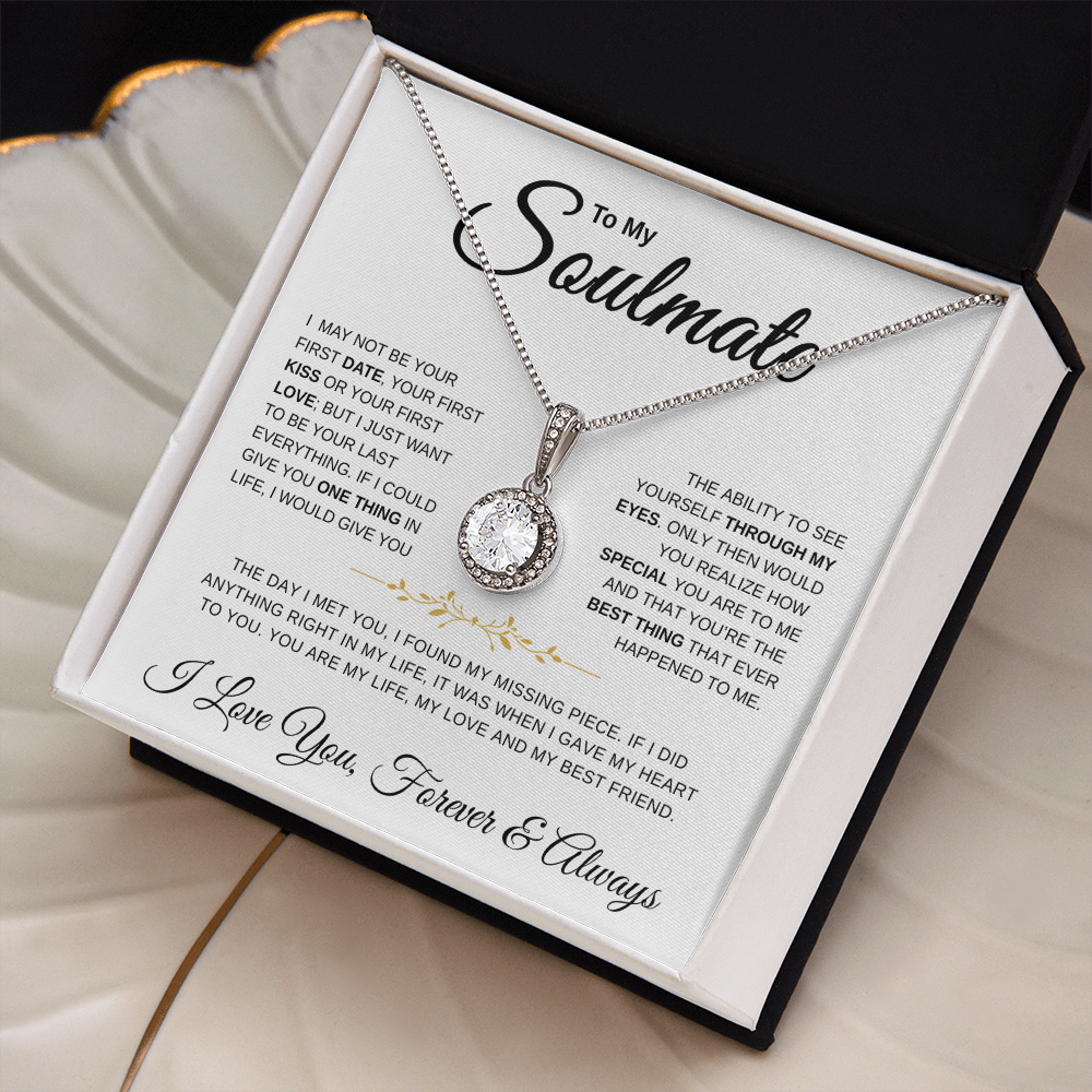 To My Soulmate | One Thing | Eternal Hope Necklace