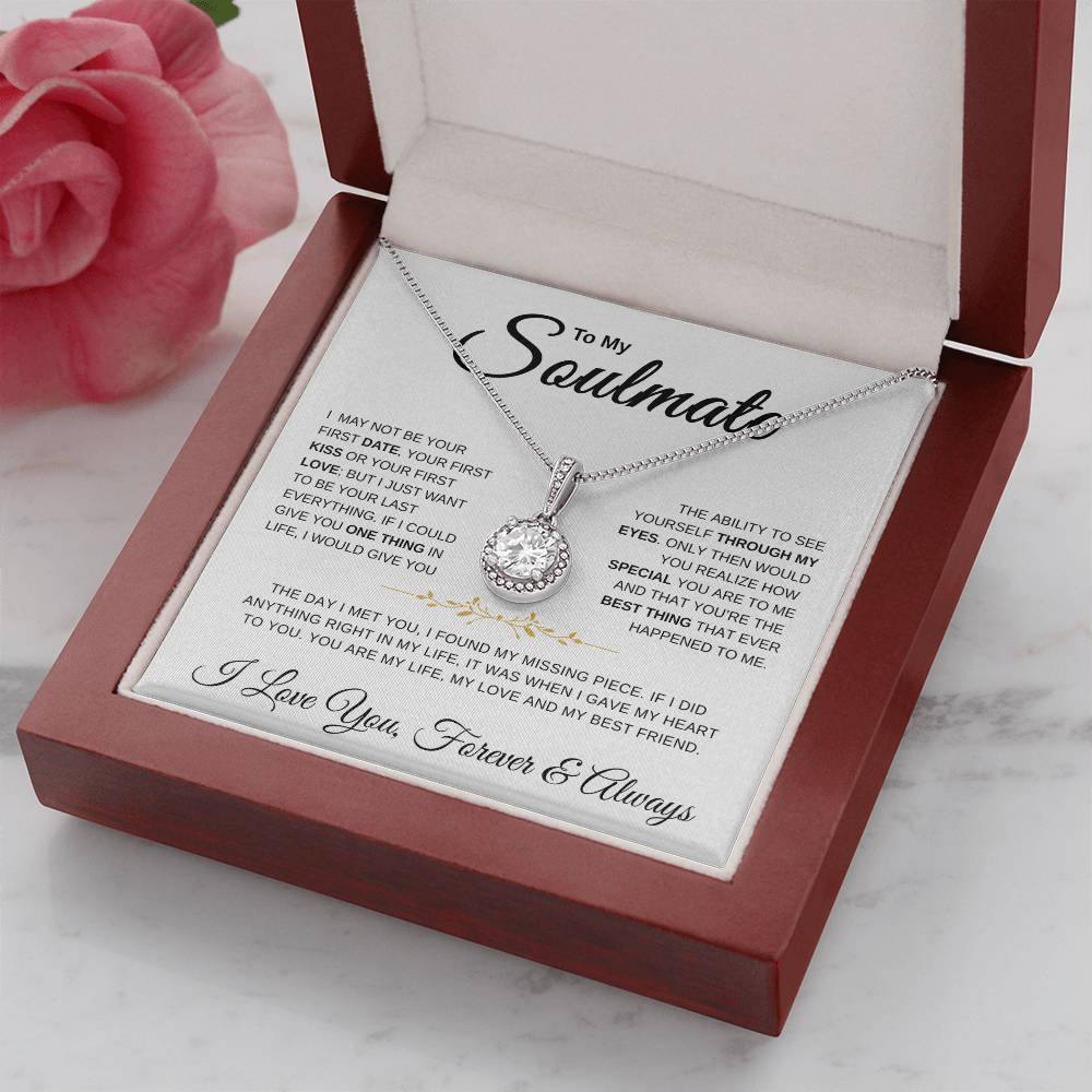 To My Soulmate | One Thing | Eternal Hope Necklace