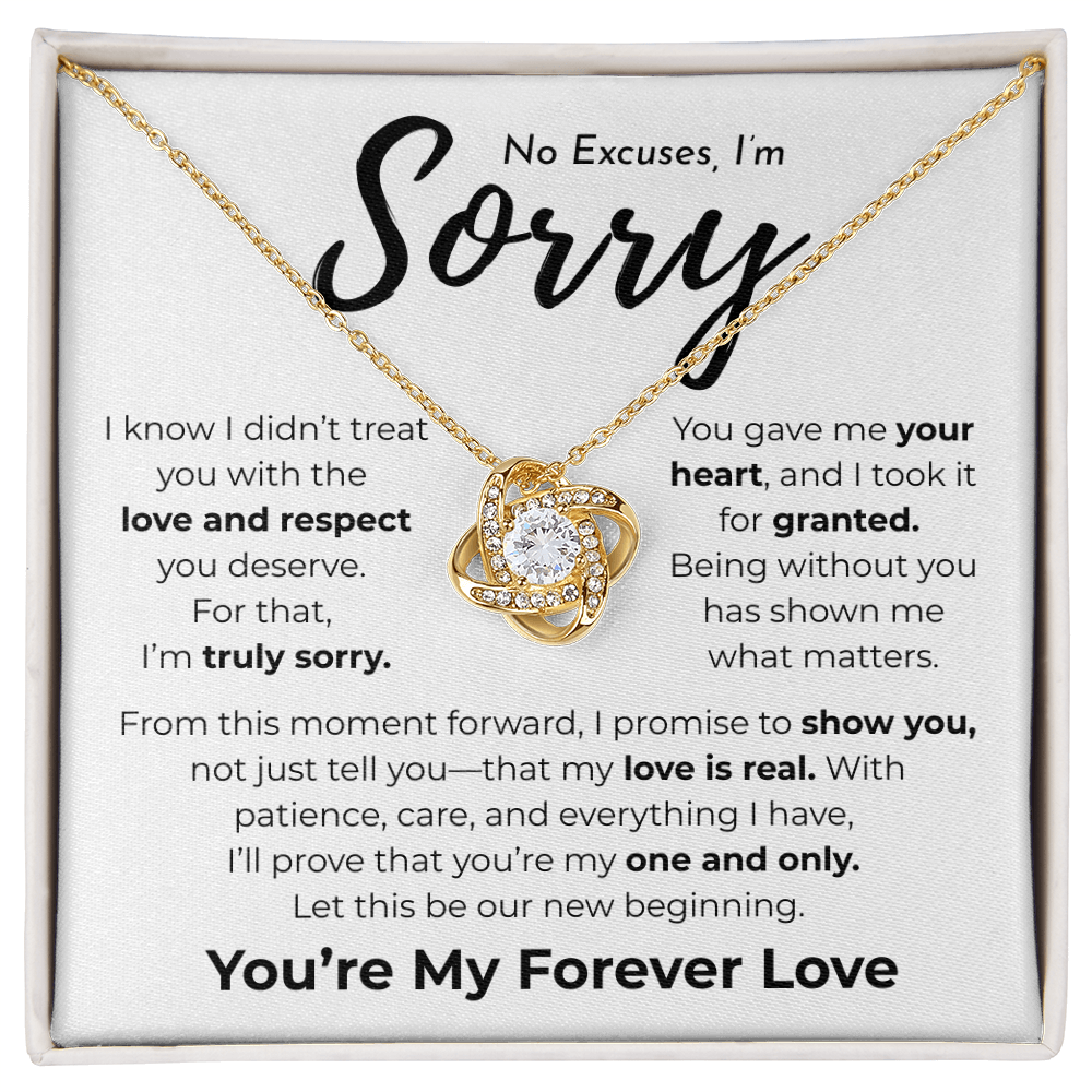Apology Gift For Her | No Excuses, I'm Sorry | Love Knot Necklace