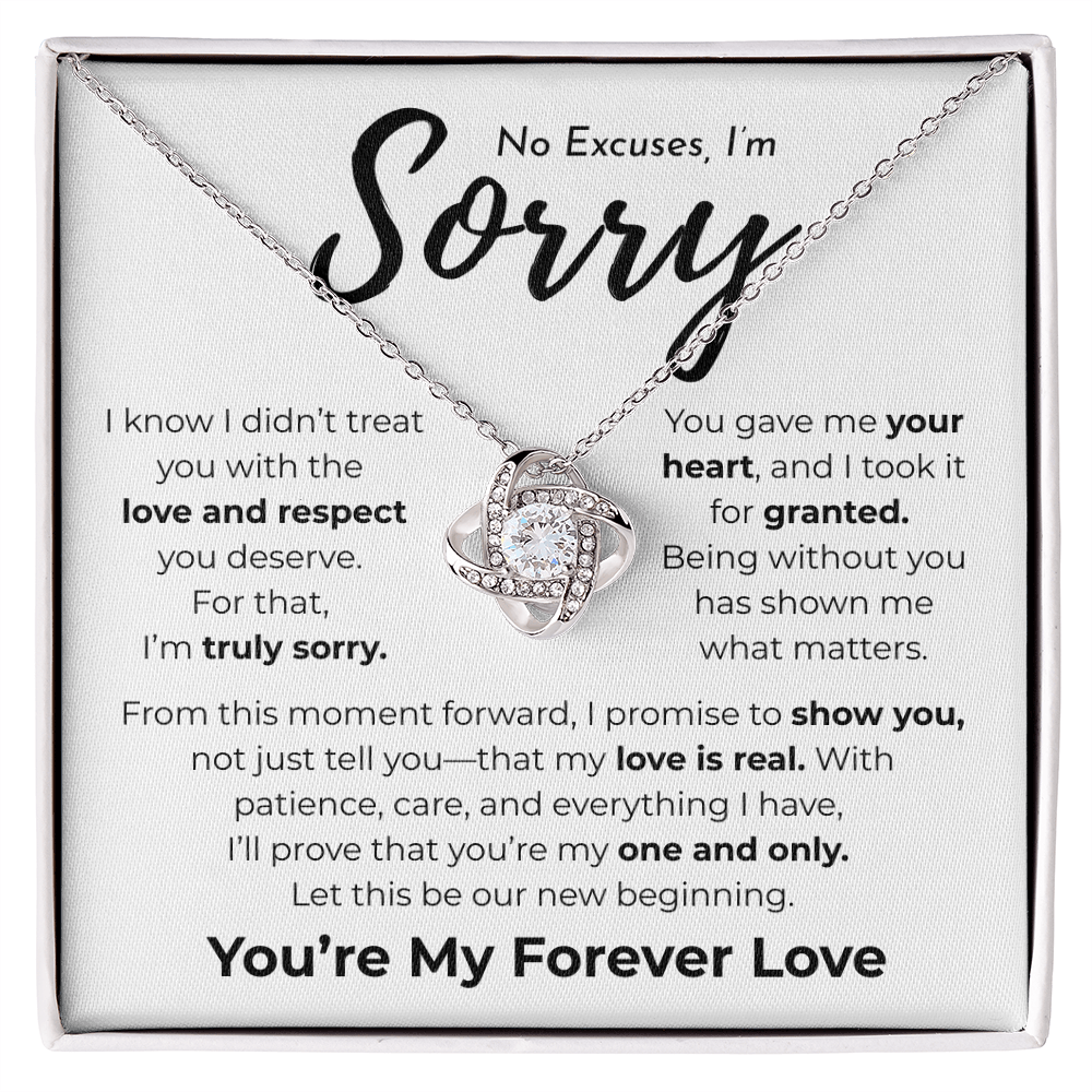 Apology Gift For Her | No Excuses, I'm Sorry | Love Knot Necklace