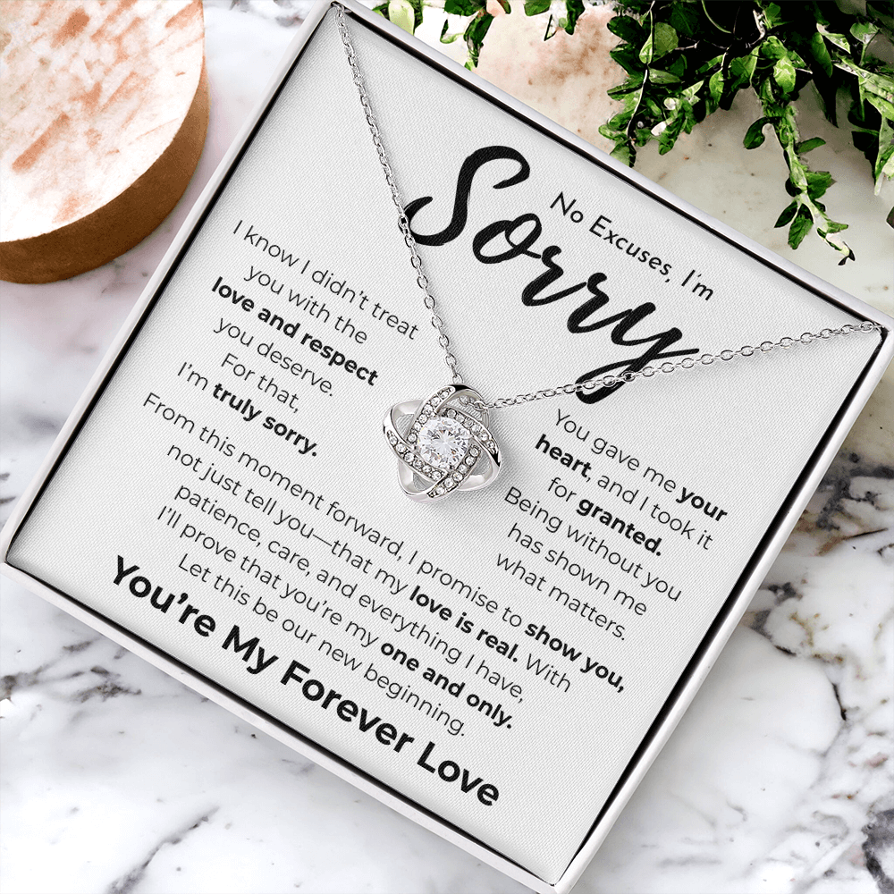 Apology Gift For Her | No Excuses, I'm Sorry | Love Knot Necklace