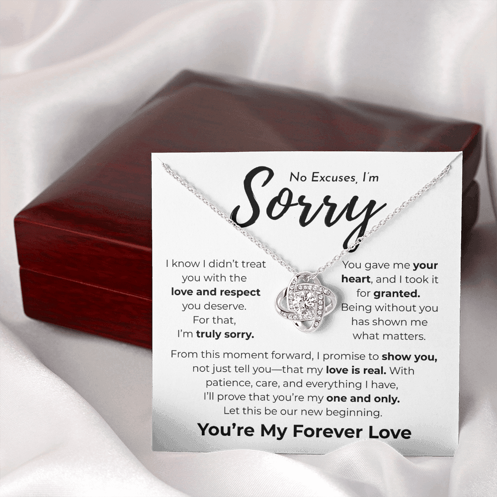 Apology Gift For Her | No Excuses, I'm Sorry | Love Knot Necklace
