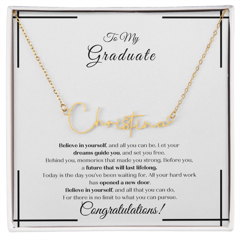To My Graduate - Signature Name (blk)