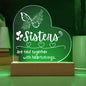Sisters are tied together - Heart Shape Acrylic LED Light