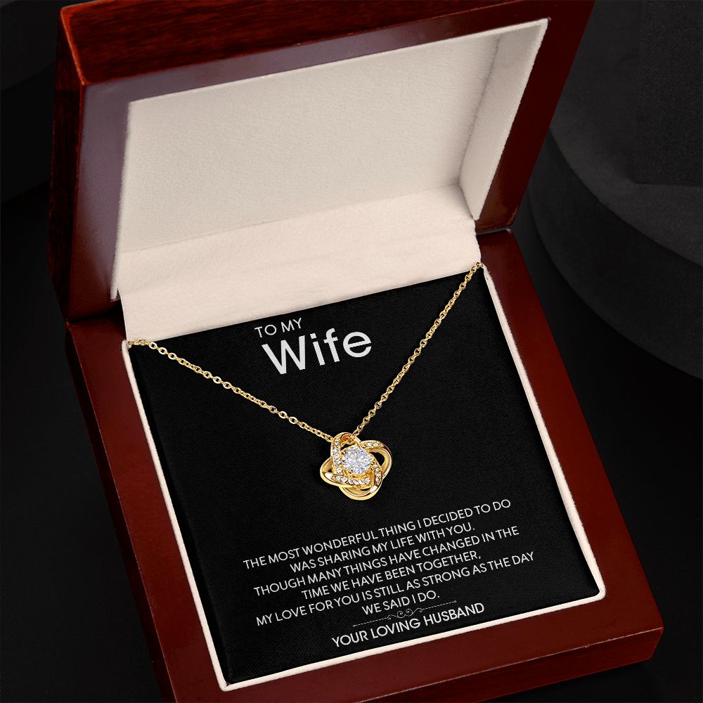 My Wife | You are my everything - Love Knot Necklace