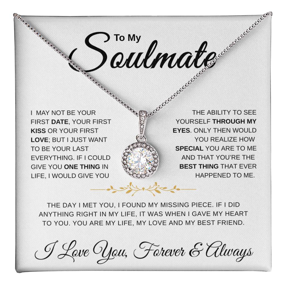 To My Soulmate | One Thing | Eternal Hope Necklace
