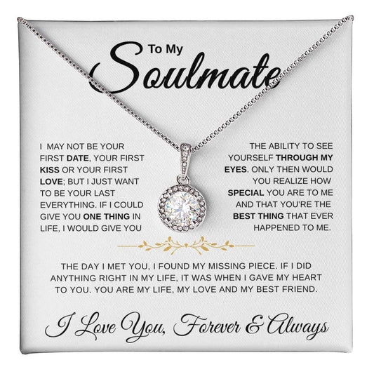 To My Soulmate | One Thing | Eternal Hope Necklace