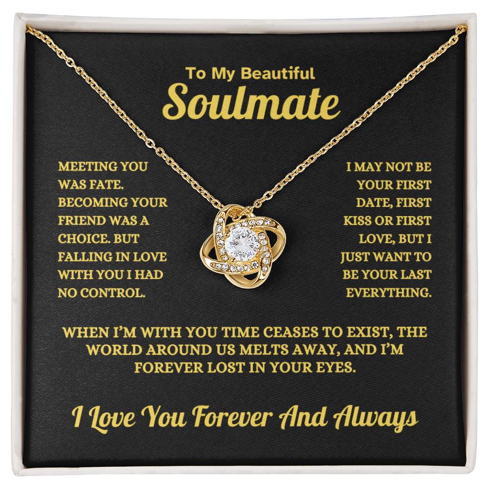 Soulmate - "Be Your Last Everything"