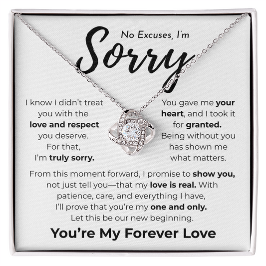 Apology Gift For Her | No Excuses, I'm Sorry | Love Knot Necklace