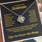 Soulmate - "Be Your Last Everything"