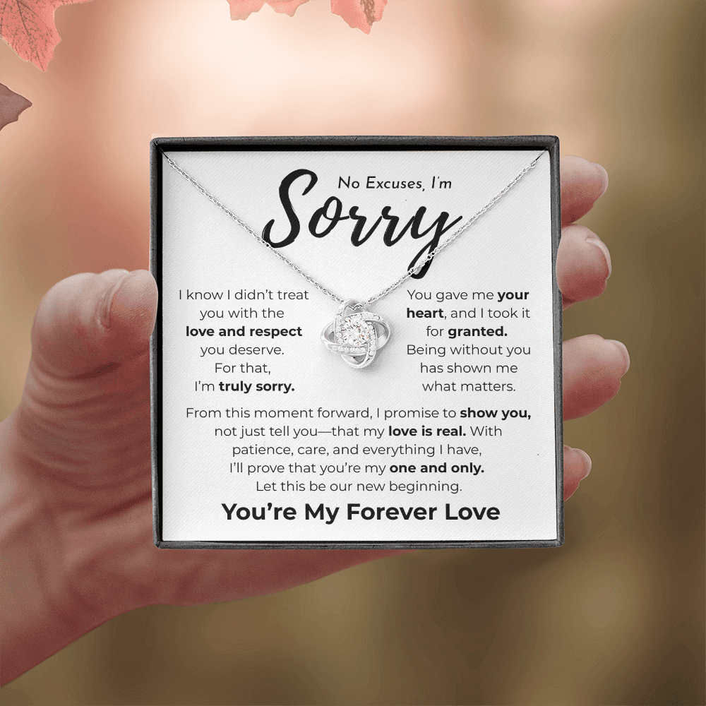 Apology Gift For Her | No Excuses, I'm Sorry | Love Knot Necklace