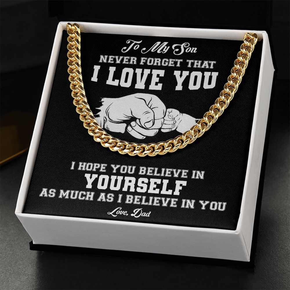 My Son | I believe in you - Cuban Link Chain