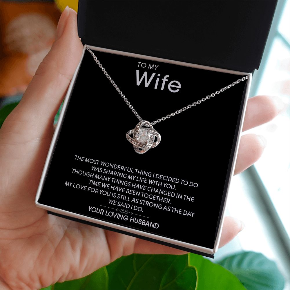 My Wife | You are my everything - Love Knot Necklace