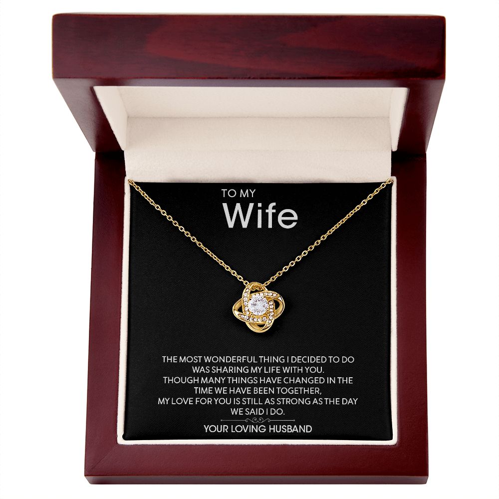 My Wife | You are my everything - Love Knot Necklace